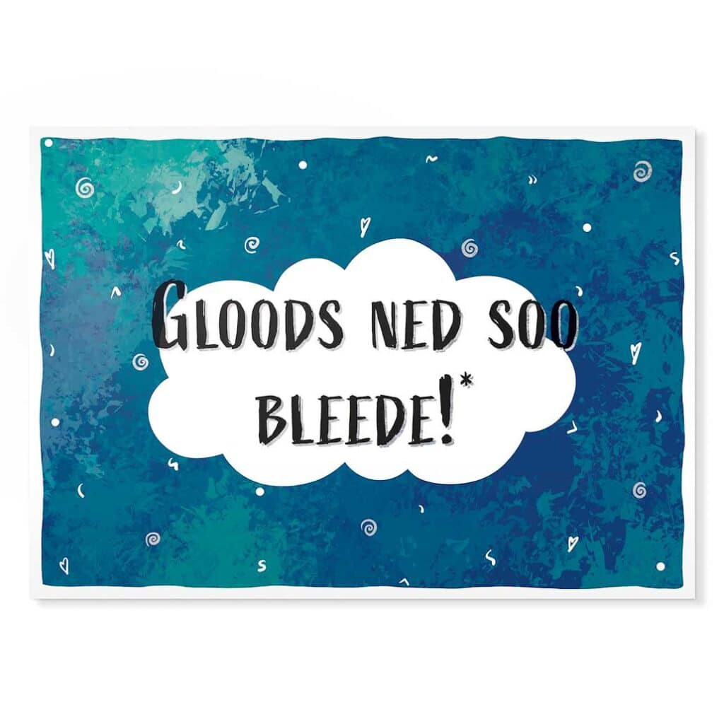 Gloods ned so bleede! Sächsische Sprüche Postkarte Hans Fxineart