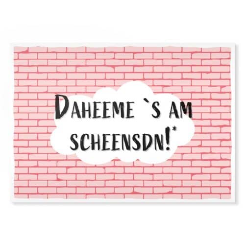 Daheeme 's am scheensdn! Sächsische Sprüche Postkarte Hans Fineart