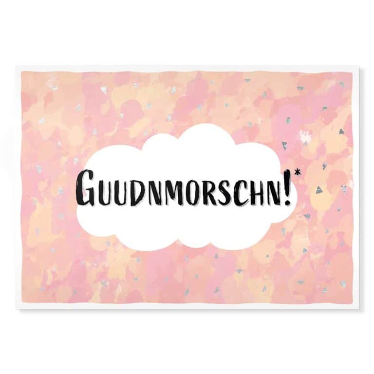 Guudnmorschn! Sächsische Sprüche Postkarte Hans Fineart