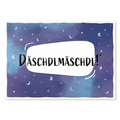 Däschdlmäschdl! Sächsische Sprüche Postkarte Hans Fineart