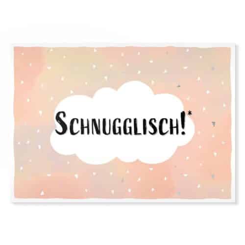 Schnugglisch! Sächsische Sprüche Postkarte Hans Fineart