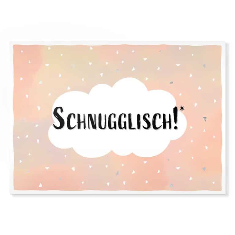 Schnugglisch! Sächsische Sprüche Postkarte Hans Fineart