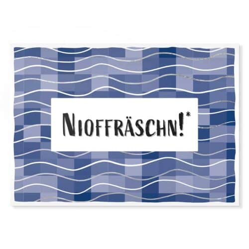 Postkarte „Nioffräschn!“ – Lustiger Spruch „Nicht aufregen!“ in sächsischer Mundart, hochwertig und nachhaltig